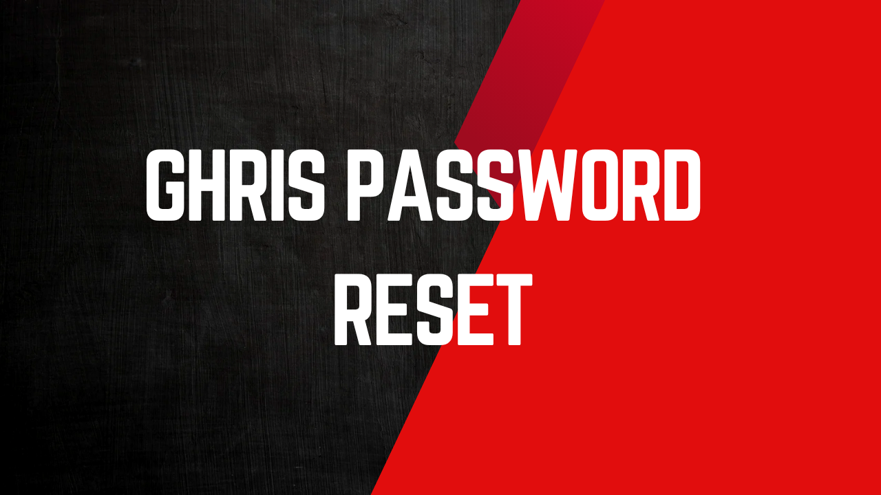 GHRIS Password Reset
